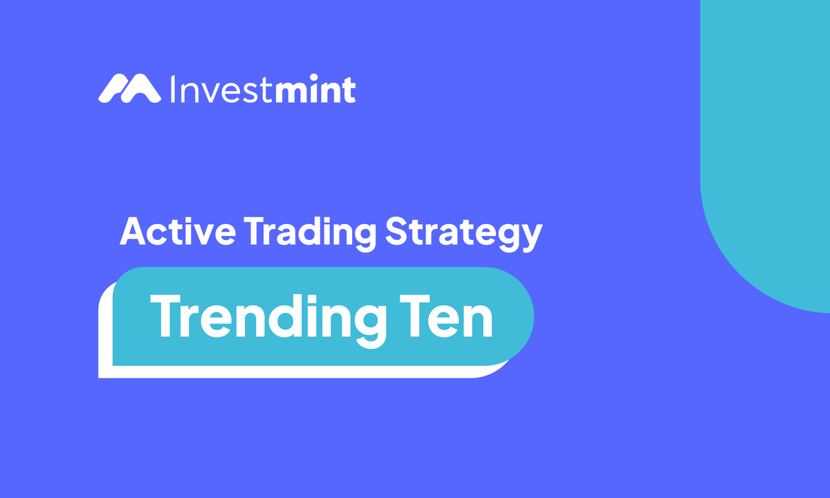 Trending Ten: Active Trading Strategy