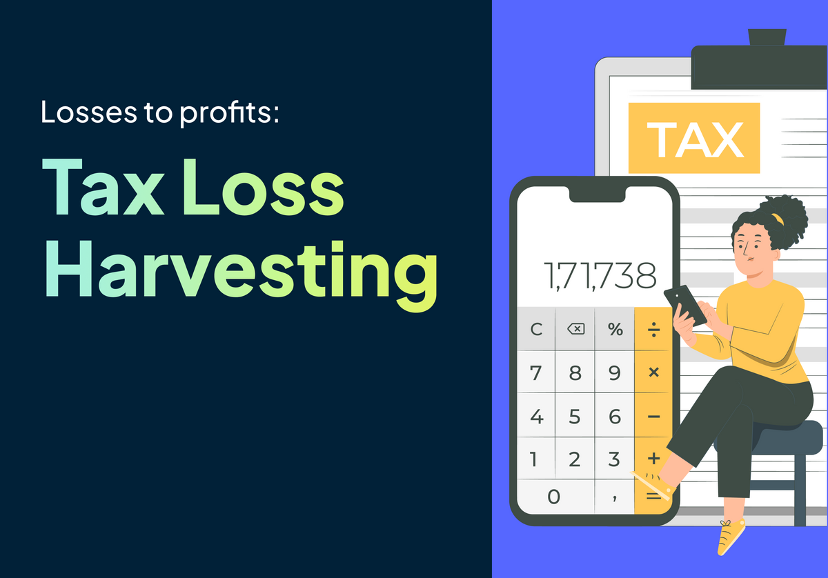 What is Tax Loss Harvesting? How Does it Work?