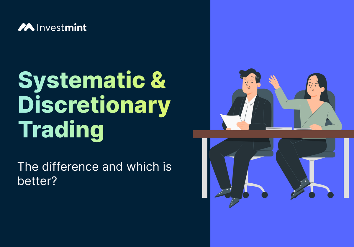 Systematic vs. Discretionary Trading: Which Is Better?