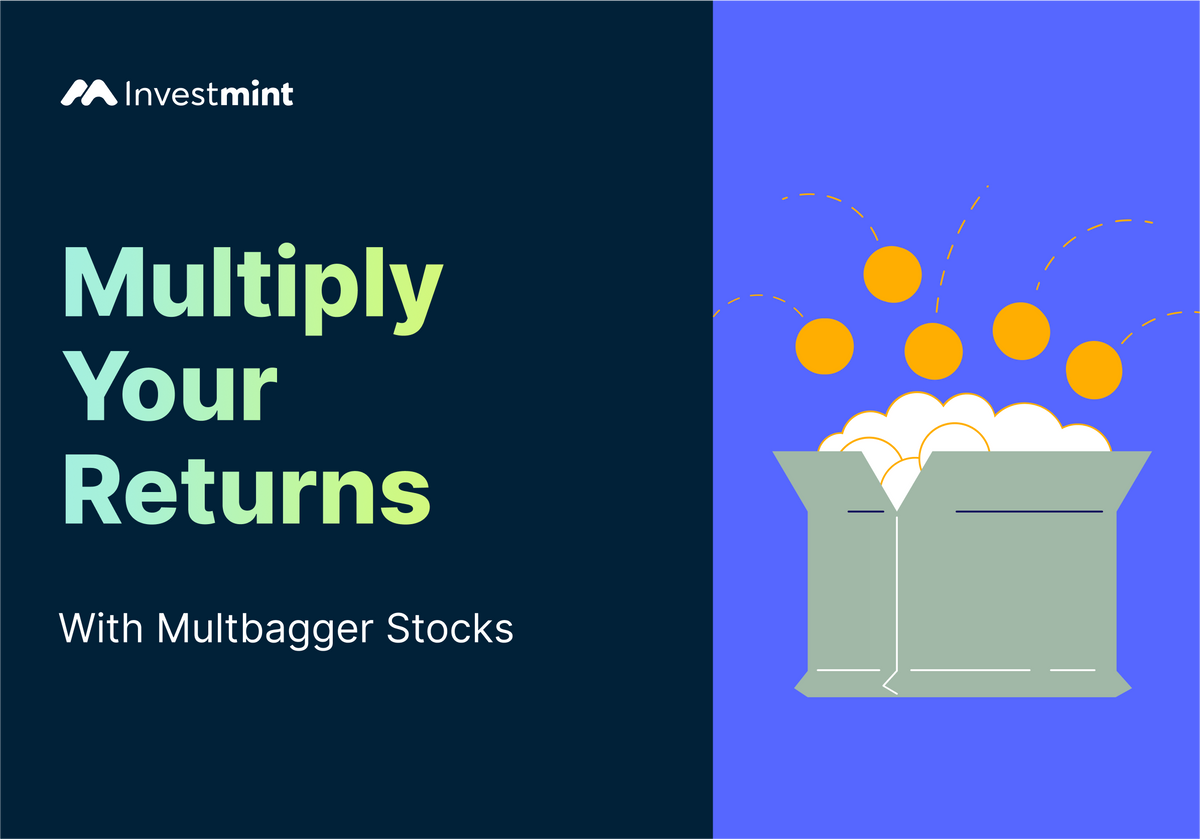 Multibagger stocks. Here’s everything you need to know