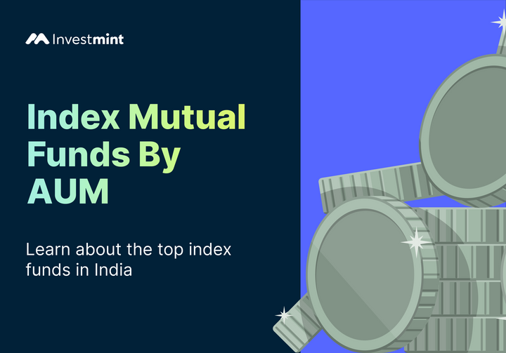 Top Index Mutual Funds By AUM