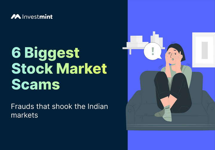 6 Biggest Stock Market Scams That Shook The Indian Investors